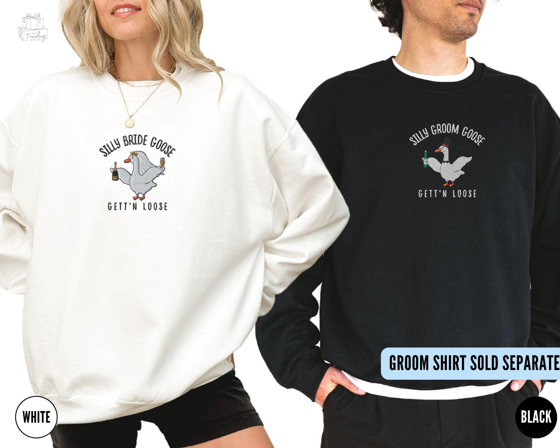 Embroidered Silly Goose Bride Sweatshirt, Funny Goose Lover Sweater,Married Couple Matching Shirt, Wedding Gift,Luxury Bachelorette Crewneck