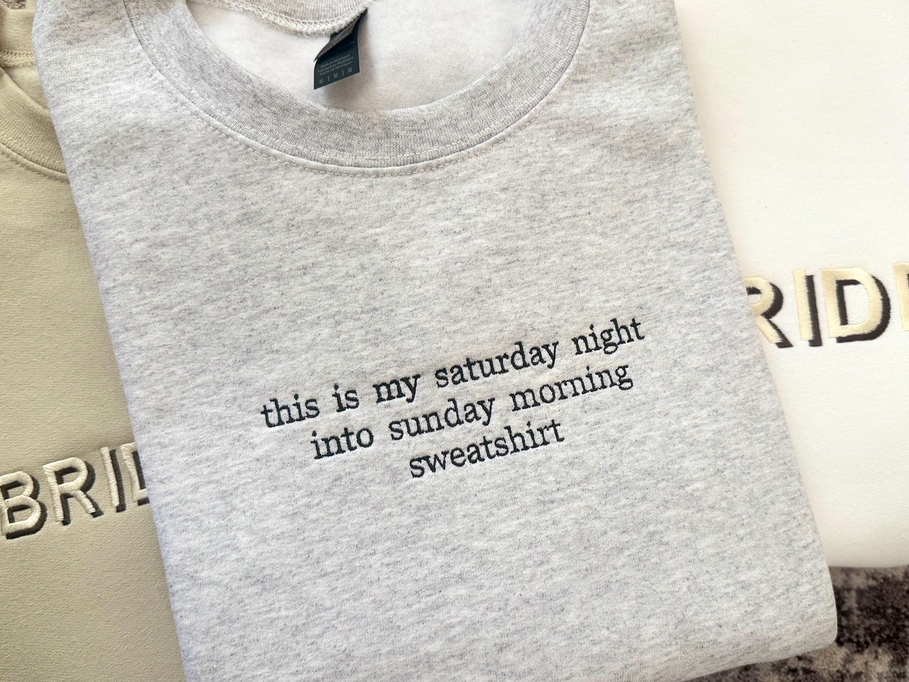 Custom Embroidered Quote Sweatshirt: Personalized Text Crewneck