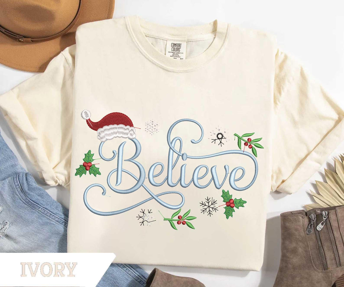 Comfort Colors® Embroidered Believe Sweatshirt, Christmas Hat Tee, Embroidered Christmas Gift, Funny Christmas Shirt