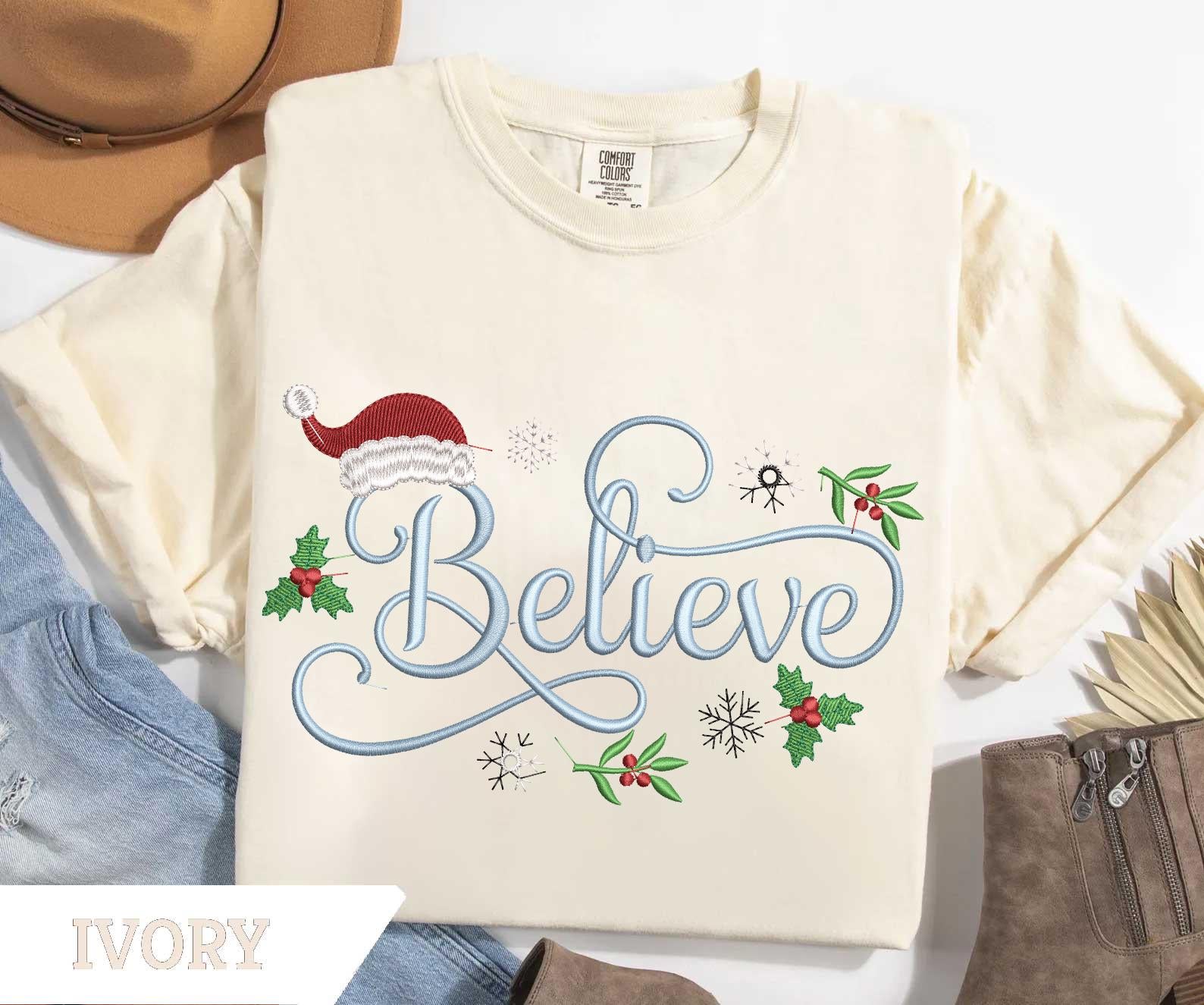 Comfort Colors® Embroidered Believe Sweatshirt, Christmas Hat Tee, Embroidered Christmas Gift, Funny Christmas Shirt